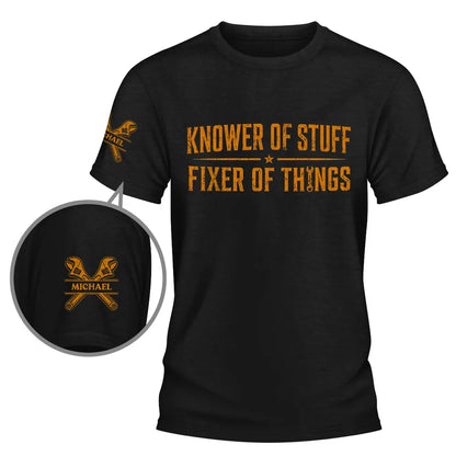 Personalized Dual Print Classic Tee, Knower of Stuff Fixer of Things, Unique Gift for DIY Fixers