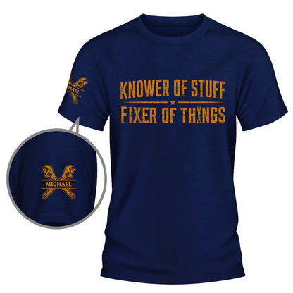 Personalized Dual Print Classic Tee, Knower of Stuff Fixer of Things, Unique Gift for DIY Fixers