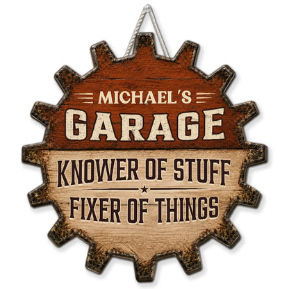 Rustic Gear Wooden Sign, Personalized Garage Decor with Fixer Quote, Creative Gift for Husband