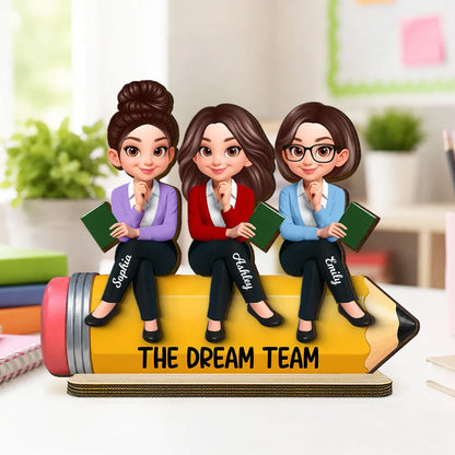 Personalized 2-Layer Wooden Plaque, Teacher Colleagues Dream Team Pencil Unique Gift