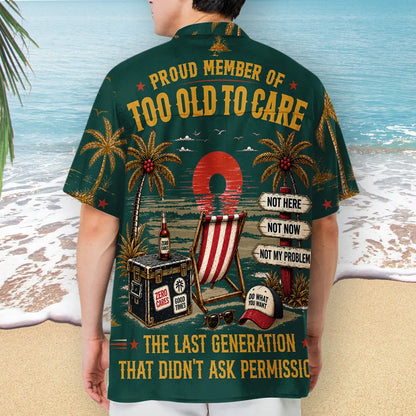 Personalized Hawaiian Shirt, Too Old To Care Palm Sunset Print, Unique Gift For Dad Grandpa Husband