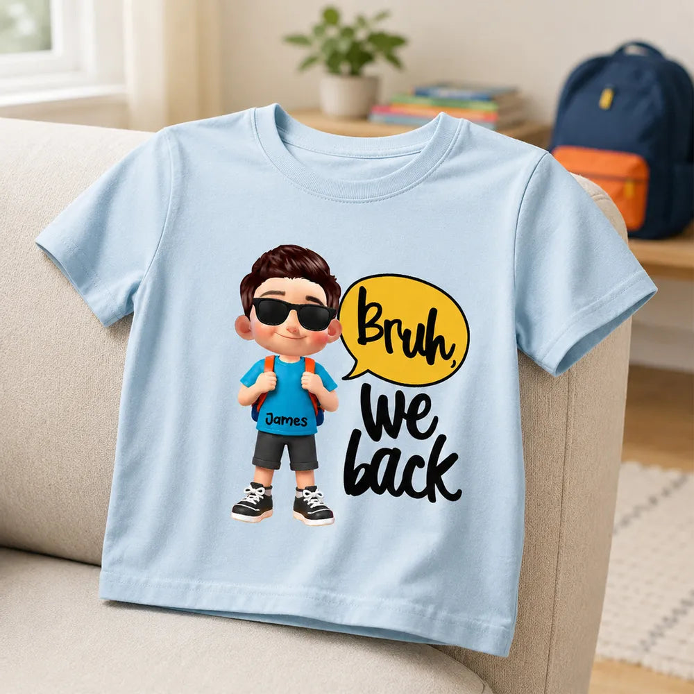 Personalized Youth Tee with Backpack Schoolboy and Bruh We Back Quote, Creative Back to School Gift for Kids