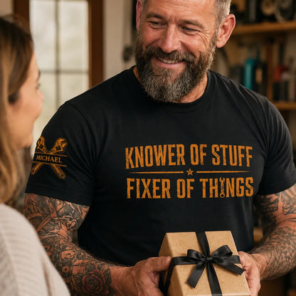 Personalized Dual Print Classic Tee, Knower of Stuff Fixer of Things, Unique Gift for DIY Fixers