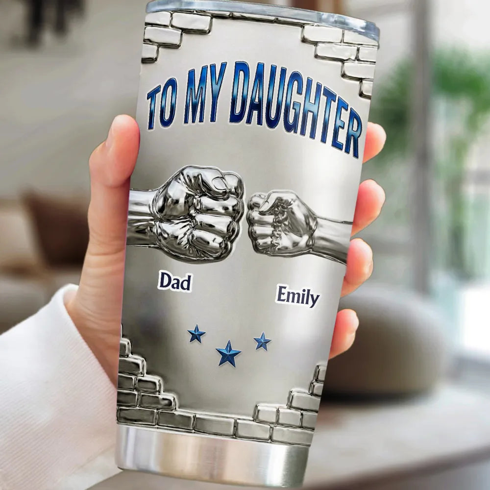 Personalized Insulated Travel Tumbler for Daughter, Dad's Encouraging Unique Gift with Fist Bump Art