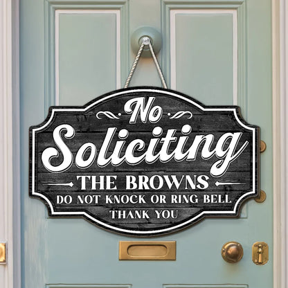 Personalized Wooden Sign, No Soliciting Door Decor, Unique Creative Gift for Family Entryway