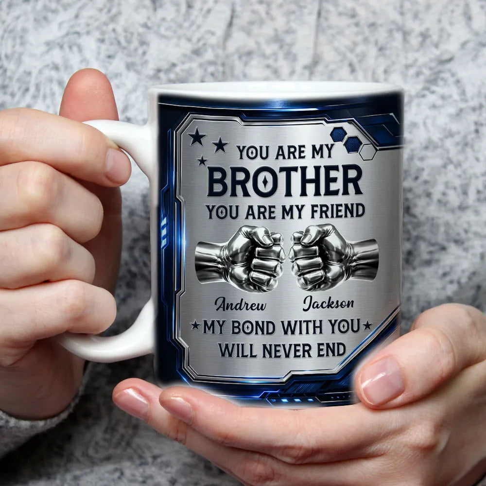 Personalized Mug, Metallic Blue Fist Bump Design, You Are My Brother Quote, Unique Gift for Brother