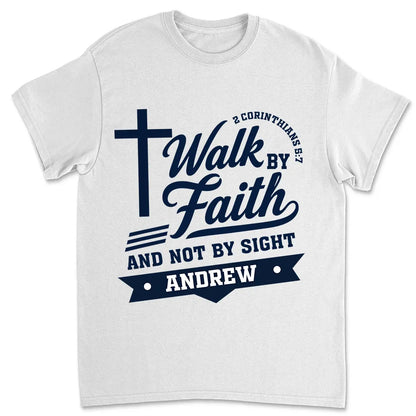 Personalized Classic Tee With Walk by Faith Cross Design, Unique Christian Gift for Him