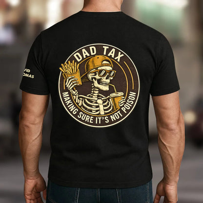 Dad Tax Personalized Dual Print Classic Tee, Vintage Skeleton Holding Fries & Drink, Unique Gift for Dad