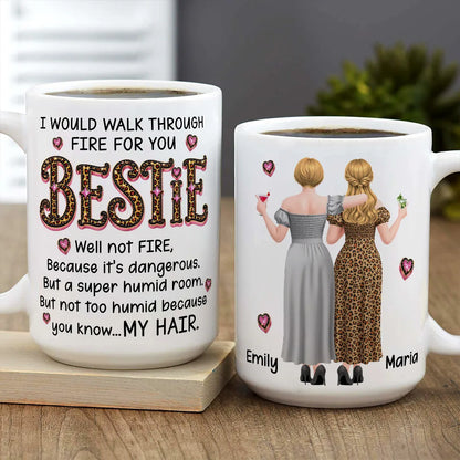 Personalized Bestie Ceramic Mug With Funny Fire Quote & Back View Friends, Unique Gift for Best Friend