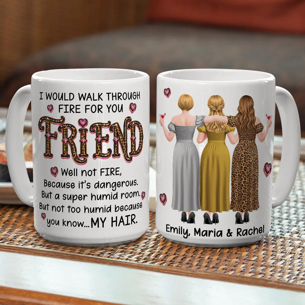 Personalized Bestie Ceramic Mug With Funny Fire Quote & Back View Friends, Unique Gift for Best Friend