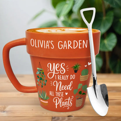 Personalized Plant Pot Mug With Spoon, Yes I Need All These Plants, Unique Gift for Plant Lover