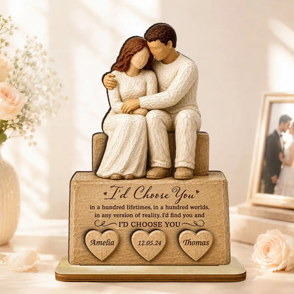 Personalized 2-Layer Wooden Plaque with Embracing Couple, I'd Choose You Quote, Unique Anniversary Gift
