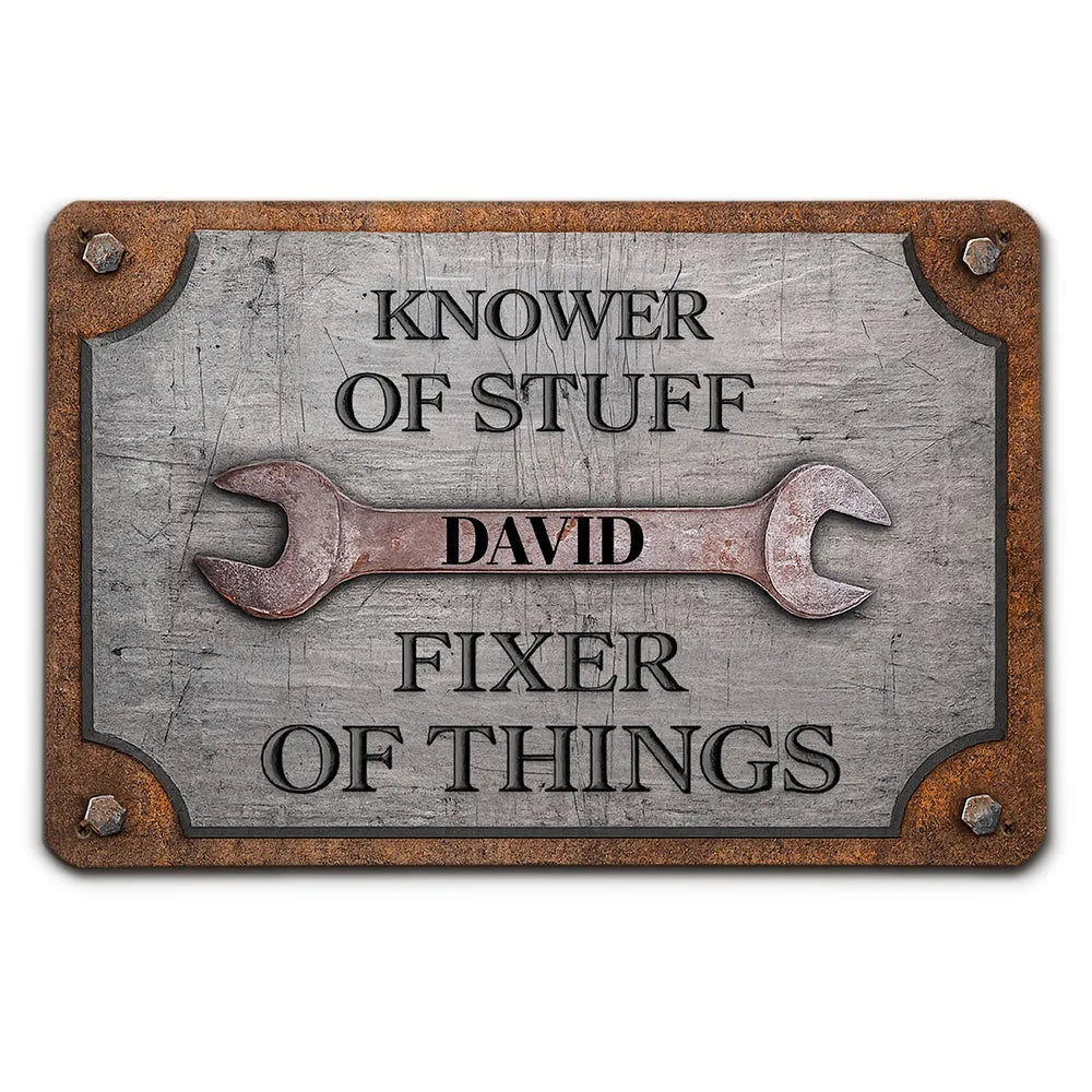 Rectangular Iron Sign, Personalized Knower of Stuff Garage Decor, Creative Gift for DIY Fixer