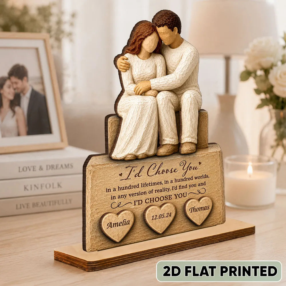Personalized 2-Layer Wooden Plaque with Embracing Couple, I'd Choose You Quote, Unique Anniversary Gift