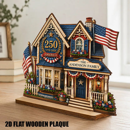 Personalized Wooden Plaque with Patriotic House Art, USA 250th Family Shelf Decor, Unique Gift for Family
