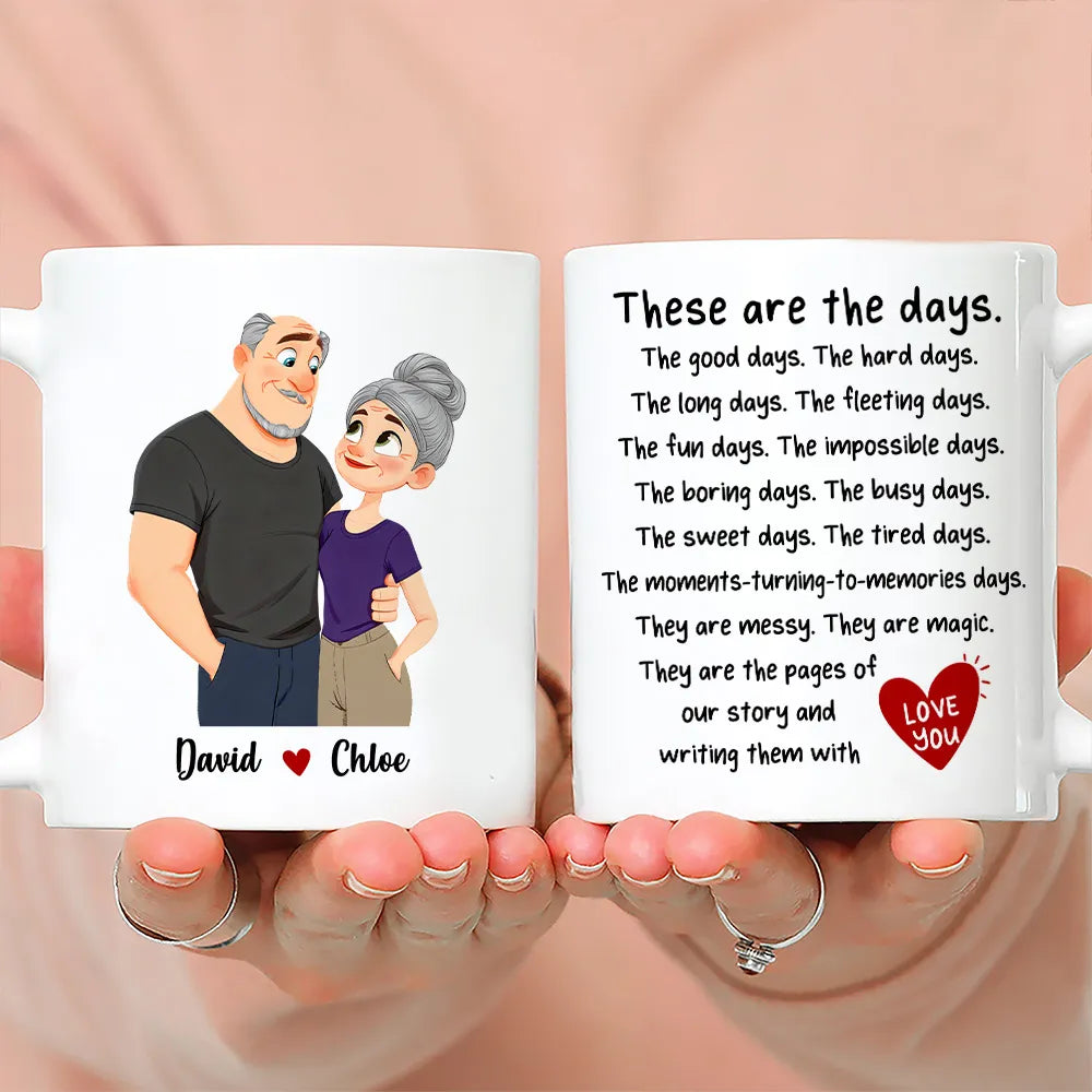 Personalized Ceramic Mug With Hugging Couple Art, These Are the Days, Unique Creative Gift for Partner