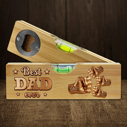 Personalized Wooden Spirit Level Bottle Opener, Best Dad Ever Fist Bump, Unique Gift for Dad