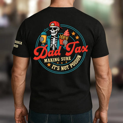Personalized Dual Print Classic Tee with Dad Tax Skeleton Snack Art, Unique Gift for Dad