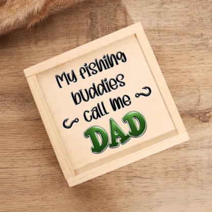 Personalized Stainless Steel Fishing Lure, My Fishing Buddies Call Me Dad, Unique Gift for Dad