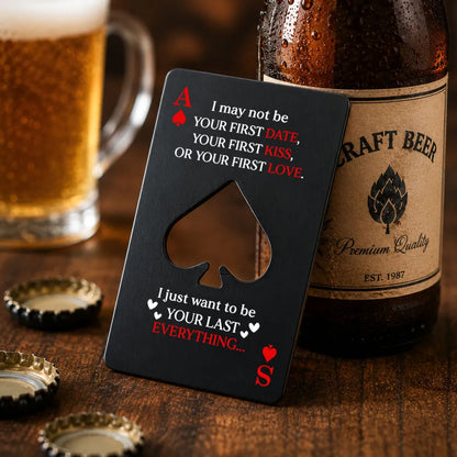 Personalized Ace of Spades Opener with Love Quote, Creative Gift for Couples at Beer Night