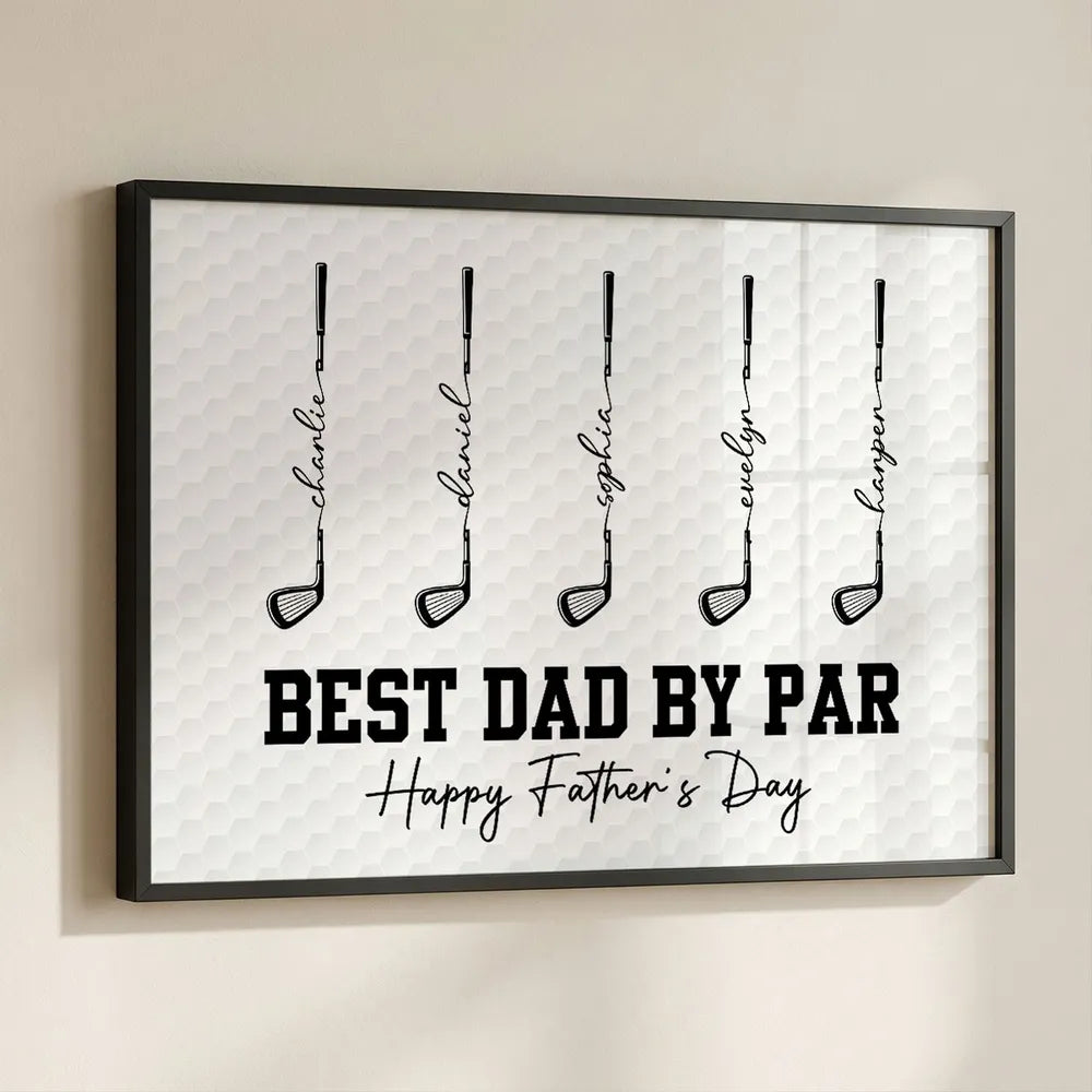 Personalized Golf Club Poster, Best Dad By Par Father's Day Wall Art, Unique Gift for Dad