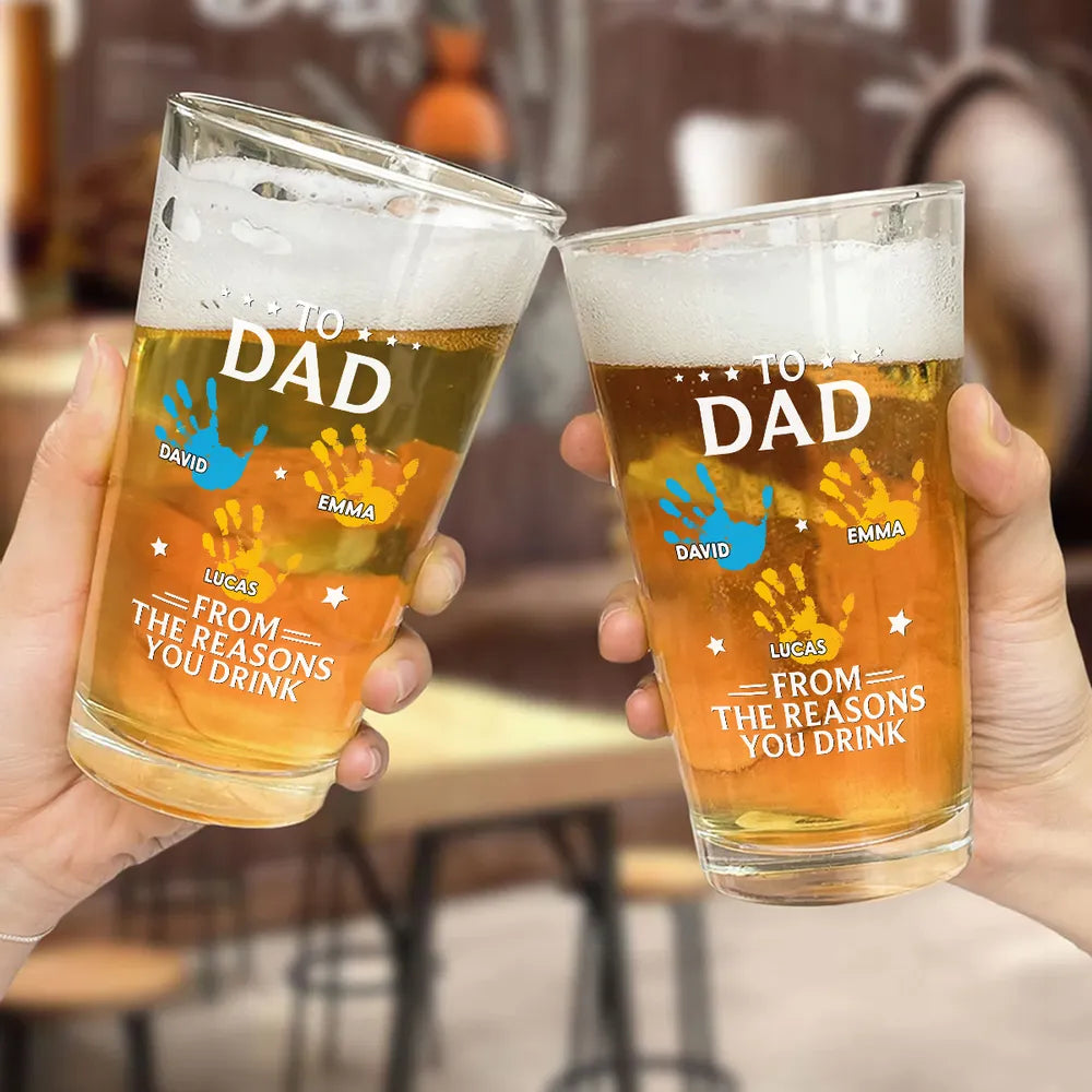 Beer Glass Personalized for Papa, From The Reasons You Drink Quote Style, Classy Custom Gift Idea for Father's Day