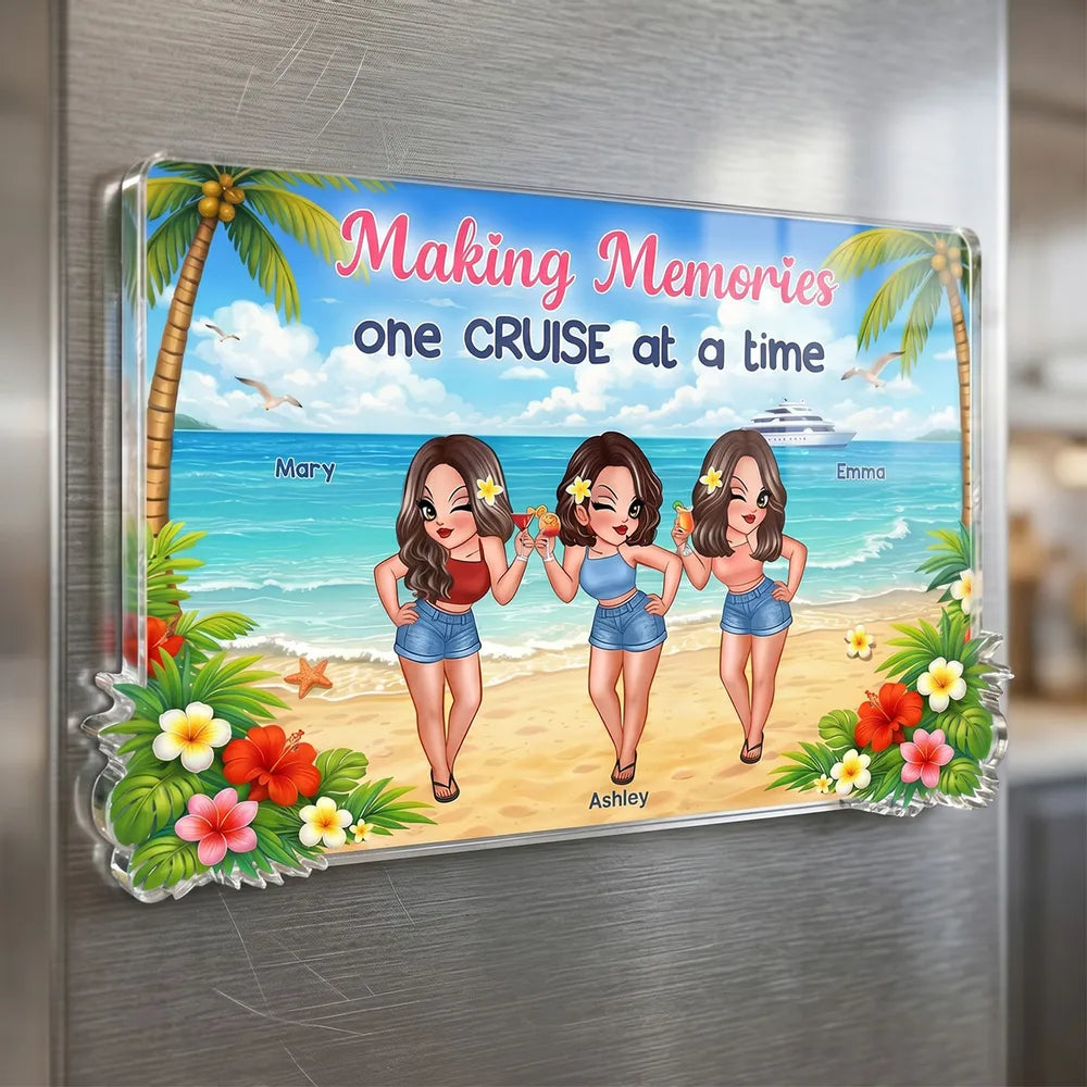 Personalized Acrylic Magnet with Making Memories Cruise Art, Creative Gift for Best Friends & Travel Lovers