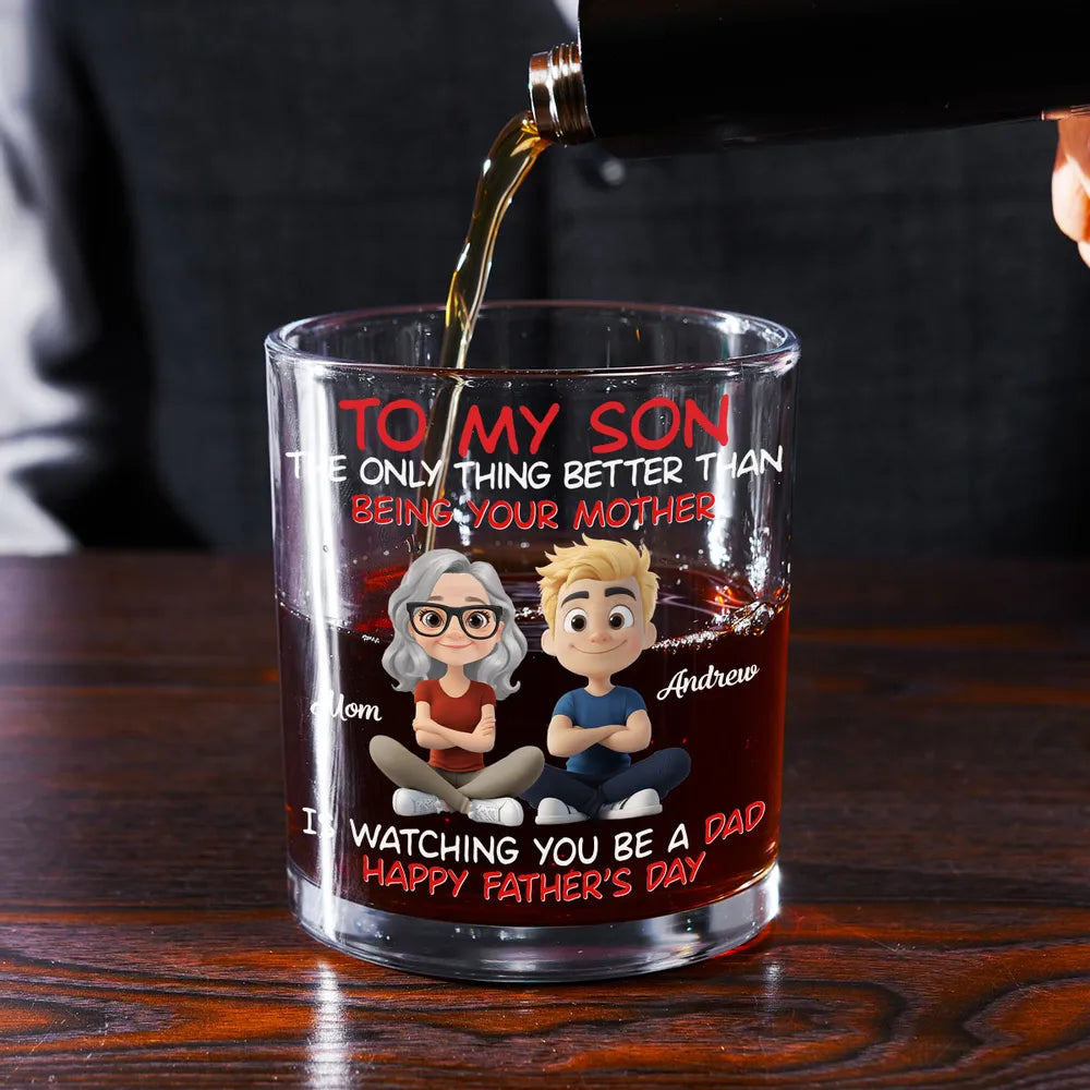 Watching My Son Be a Dad Whiskey Glass, Personalized Unique Gift from Mom with Cute Cartoon Art