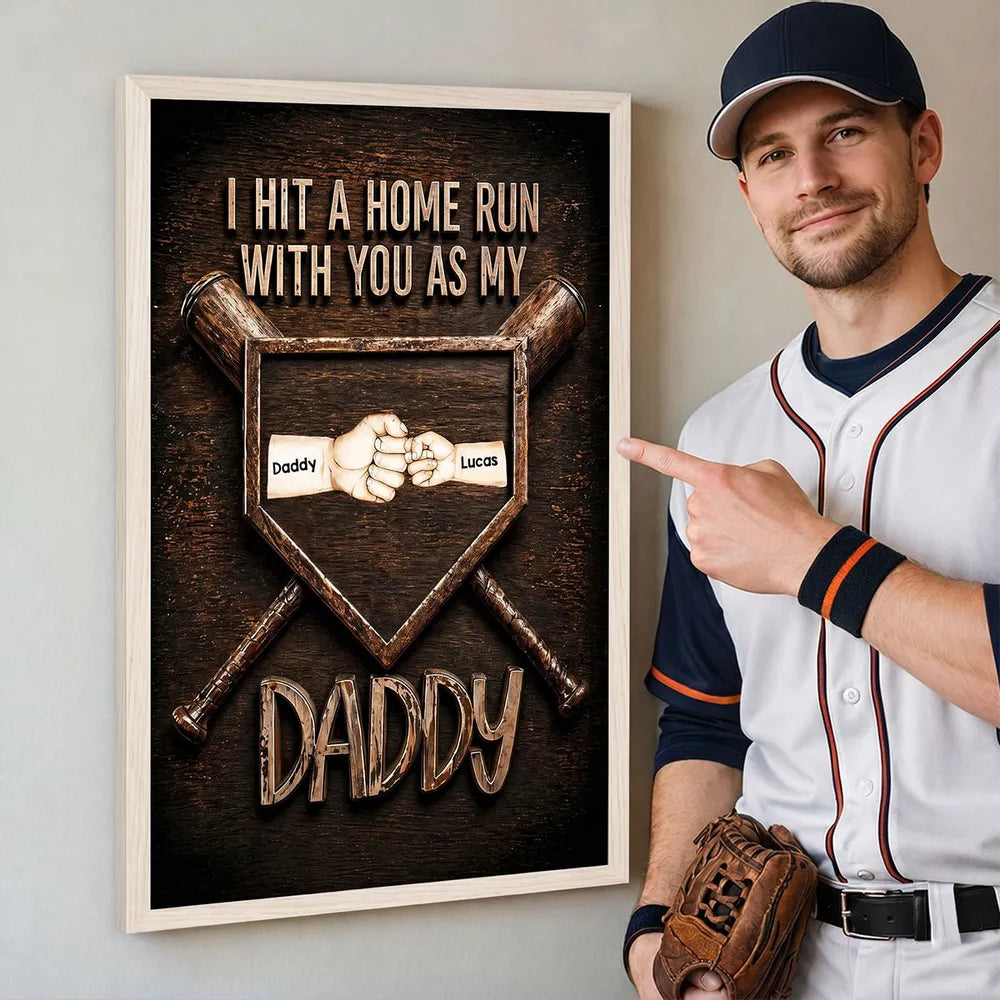Personalized Baseball Dad Poster We Hit a Home Run with You - Heartwarming Wall Decor Unique Gift for Daddy