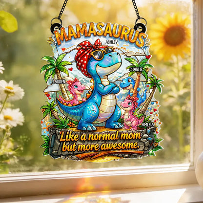 Personalized Mamasaurus Acrylic Suncatcher Ornament for Window Decor, Bright Sunlight Reflection, Unique Gift for Mom