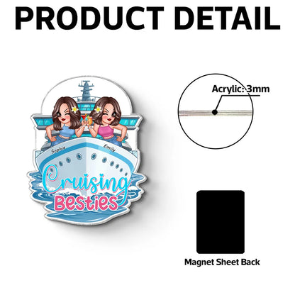 Personalized Cruising Besties Acrylic Magnet, Cute Friends on Cruise Ship Door Decor, Unique Girls Trip Gift