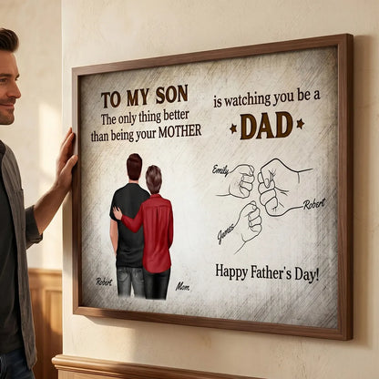 Custom Poster Watching You Be a Dad, Vintage Fist Bump Family Wall Art, Creative Gift for Son