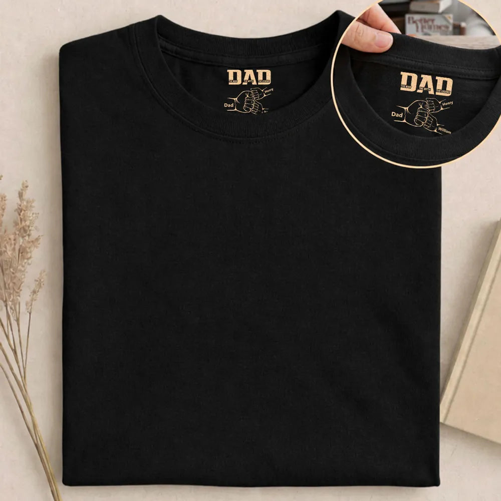 Dad The Man The Myth The Legend Classic Tee, Custom Family Gift With Heartwarming Fist Bump Design