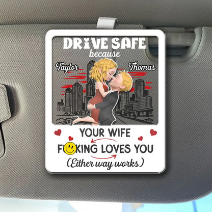 Personalized Acrylic Car Visor Clip, Drive Safe Hugging Couple, Unique Gift for Husband's Daily Drives