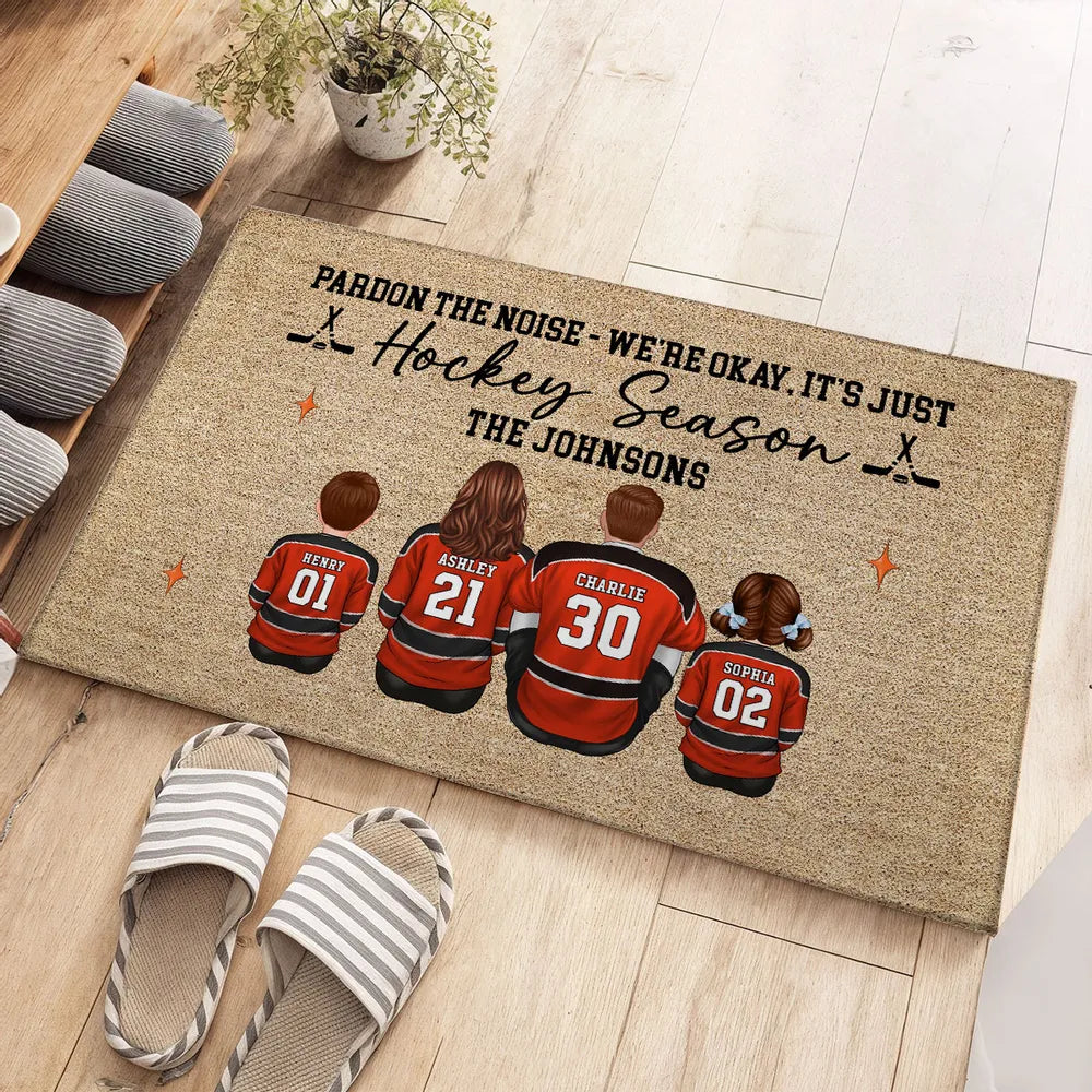 Pardon The Noise It's Just Hockey Season Personalized Standard Doormat, Cozy Home Decor And Housewarming Gift