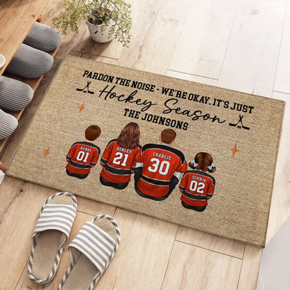 Pardon The Noise It's Just Hockey Season Personalized Standard Doormat, Cozy Home Decor And Housewarming Gift