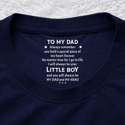 To My Dad Little Boy Message Classic Tee - Personalized Keepsake Gift For Dad That Hits Him Right in the heart