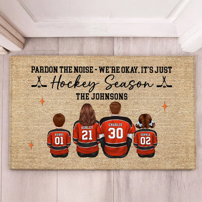 Pardon The Noise It's Just Hockey Season Personalized Standard Doormat, Cozy Home Decor And Housewarming Gift