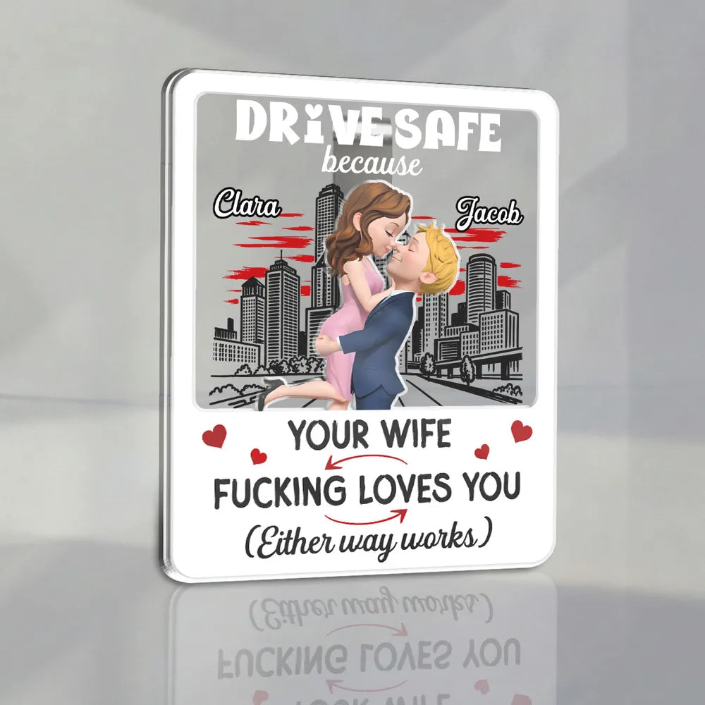 Personalized Acrylic Car Visor Clip, Drive Safe Hugging Couple, Unique Gift for Husband's Daily Drives