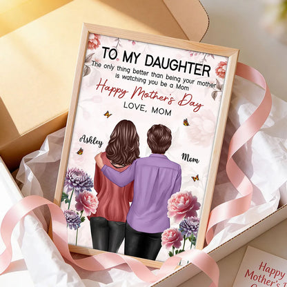 Personalized Mother's Day Gift for Daughter, Custom Mother & Daughter Hug Wall Art, Watching You Be a Mom Canvas Print Poster