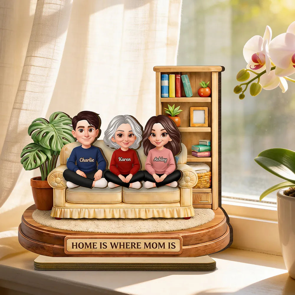 Personalized 2-Layer Wooden Plaque, Home Is Where Mom Is Couch Family Scene, Unique Gift for Mom