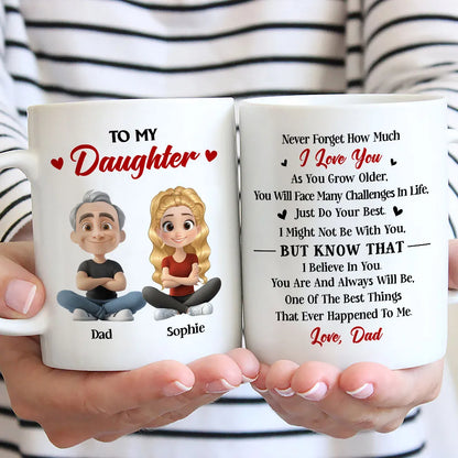 To My Daughter Ceramic Mug, Personalized Love Note from Dad, Daily Coffee Reminder, Thoughtful Gift