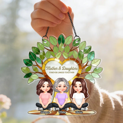 Acrylic Suncatcher Ornament with Mother and Daughters Forever Linked Together - Personalized Sunlit Window Gift for Mom