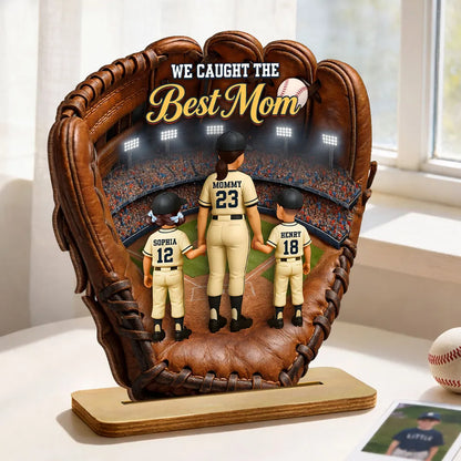 We Caught The Best Mom Personalized 2-Layer Wooden Plaque Warm Baseball Stadium Moment Heartfelt Gift for Mom