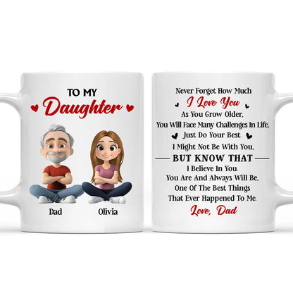 To My Daughter Ceramic Mug, Personalized Love Note from Dad, Daily Coffee Reminder, Thoughtful Gift