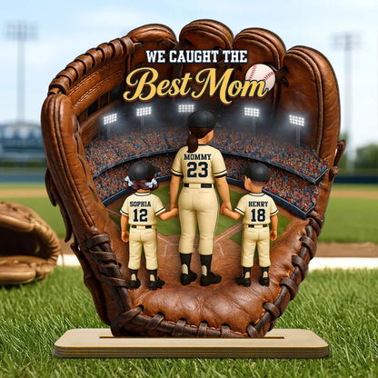We Caught The Best Mom Personalized 2-Layer Wooden Plaque Warm Baseball Stadium Moment Heartfelt Gift for Mom