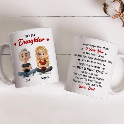 To My Daughter Ceramic Mug, Personalized Love Note from Dad, Daily Coffee Reminder, Thoughtful Gift