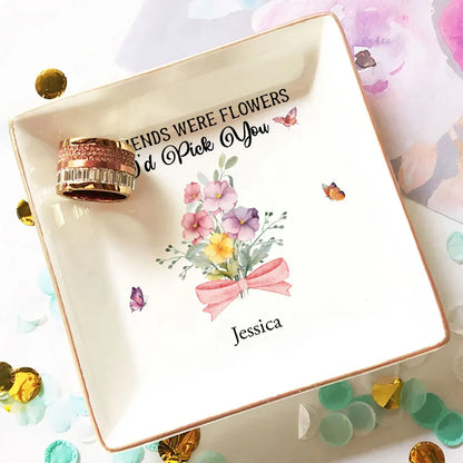 Personalized Friendship Jewelry Dish, Old Friends Floral Quote Vanity Decor, Unique Gift for Best Friend