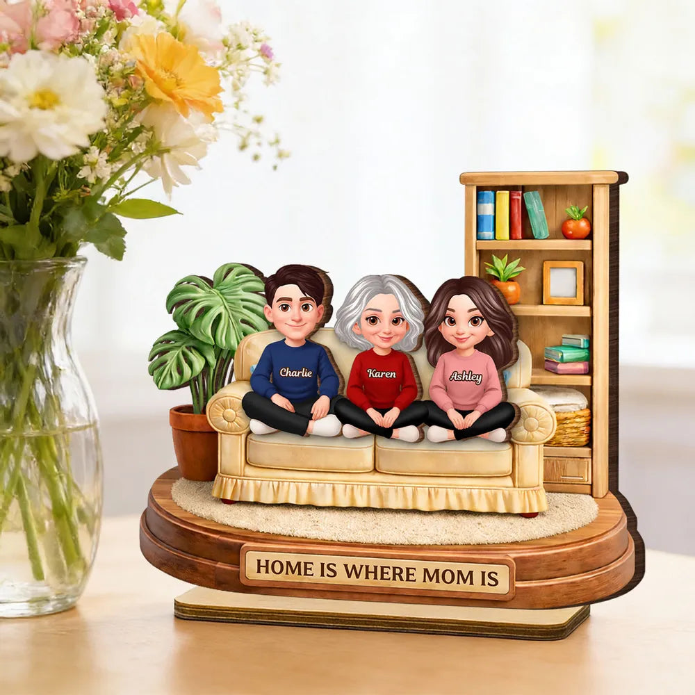 Personalized 2-Layer Wooden Plaque, Home Is Where Mom Is Couch Family Scene, Unique Gift for Mom