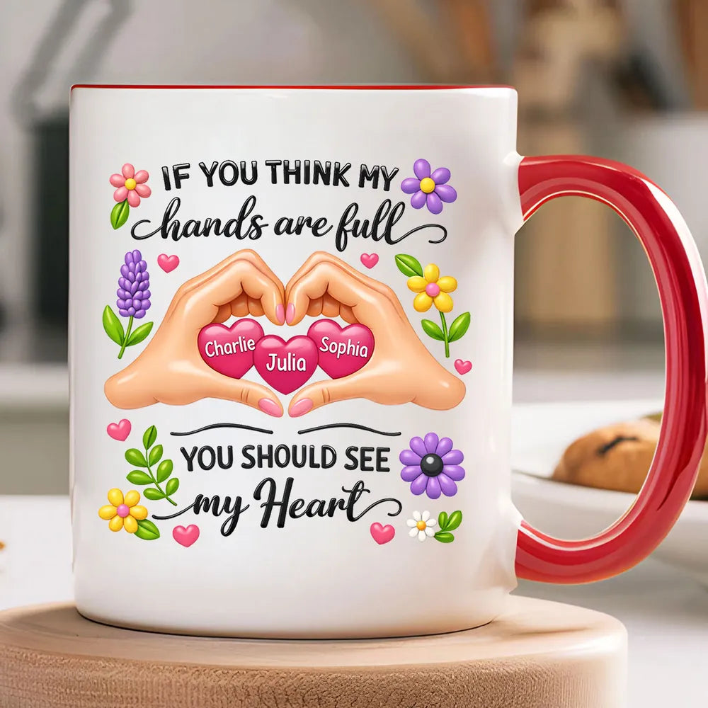 Personalized Ceramic Mug Heart Hands Quote Floral Design, Unique Gift for Mom, Sweet Daily Coffee Reminder